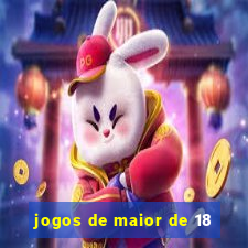 jogos de maior de 18